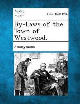 portada By-Laws of the Town of Westwood. (en Inglés)