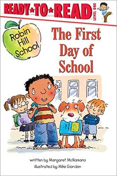 portada The First day of School: Ready-To-Read Level 1 (Robin Hill School) (en Inglés)