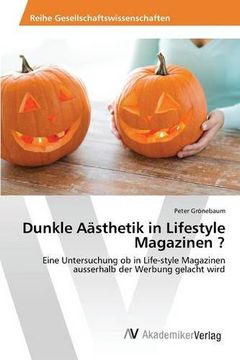 portada Dunkle Aästhetik in Lifestyle Magazinen ?
