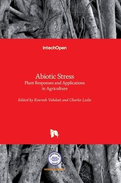 portada Abiotic Stress: Plant Responses and Applications in Agriculture (en Inglés)