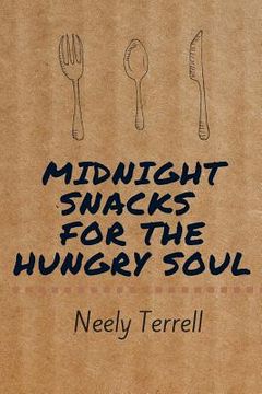 portada Midnight Snacks for the Hungry Soul (en Inglés)
