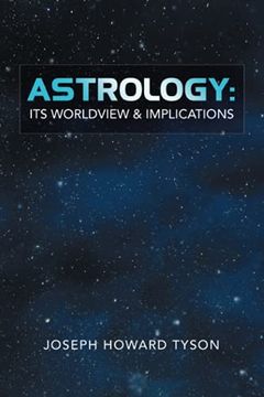 portada Astrology: Its Worldview & Implications (in English)