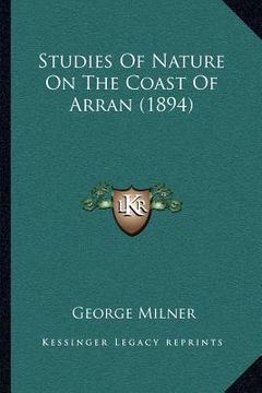portada studies of nature on the coast of arran (1894) (en Inglés)