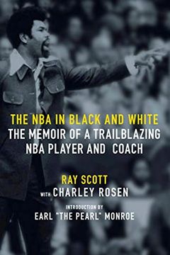 portada The nba in Black and White: The Memoir of a Trailblazing nba Player and Coach (en Inglés)