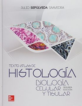 Texto Atlas Histologia. Biologia Celular