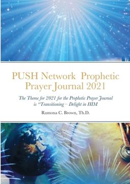 portada PUSH Network Prophetic Prayer Journal 2021 (en Inglés)