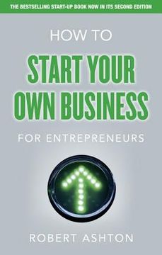 portada how to start your own business for entrepreneurs
