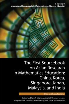 portada The First Sourcebook on Asian Research in Mathematics Education: China, Korea, Singapore, Japan, Malaysia and India -- China and Korea Sections: 1. In Mathematics and Science Education) (in English)