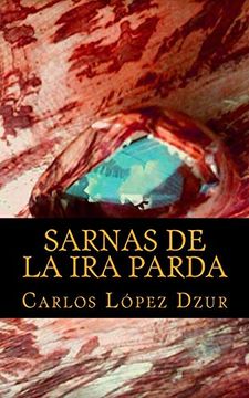 portada Sarnas de la ira Parda: Sarnas de Aniversario (in Spanish)