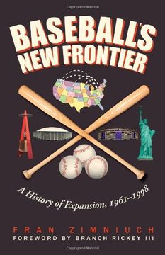 portada baseball's new frontier: a history of expansion, 1961-1998 (in English)
