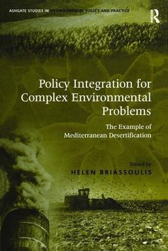 portada Policy Integration for Complex Environmental Problems: The Example of Mediterranean Desertification (en Inglés)