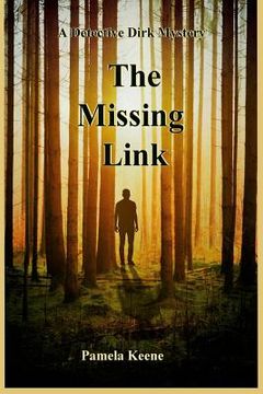 portada The Missing Link: A Detective Dirk Mystery (en Inglés)