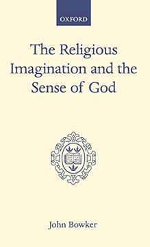 portada The Religious Imagination and the Sense of god (Oxford Scholarly Classics) (in English)