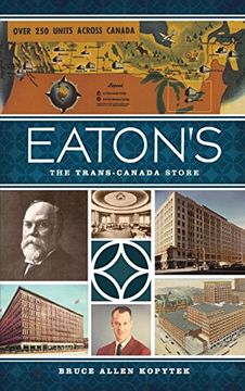 portada Eatons: The Trans-Canada Store (en Inglés)