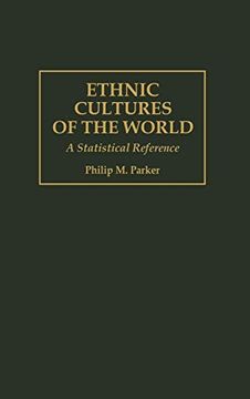 portada Ethnic Cultures of the World: A Statistical Reference 