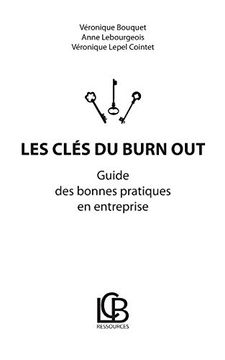portada Les cls du Burn out Guide des Bonnes Pratiques en Entreprise (en Francés)