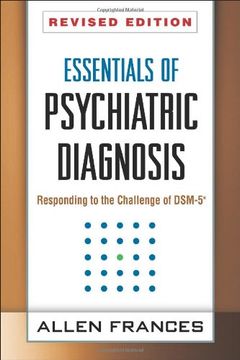 portada Essentials of Psychiatric Diagnosis, Revised Edition: Responding to the Challenge of DSM-5®