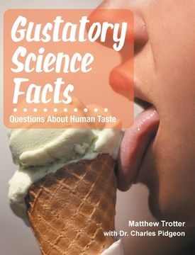 portada Gustatory Science Facts (en Inglés)