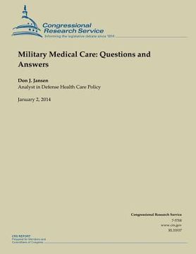 portada Military Medical Care: Questions and Answers (en Inglés)