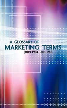 portada a glossary of marketing terms (in English)