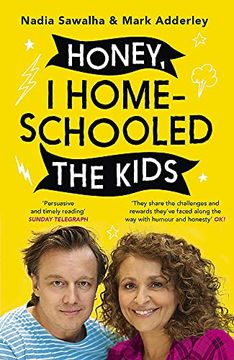 portada Honey, I Homeschooled the Kids: A Personal, Practical and Imperfect Guide