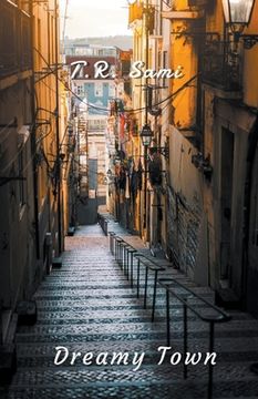 Dreamy Town (en Inglés)