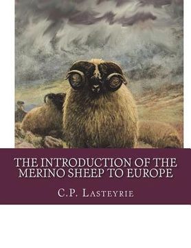 portada The Introduction of the Merino Sheep To Europe (en Inglés)