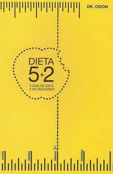 portada Dieta,5+2: Cinco Dias de Dieta y 2 de Descanso (en Papel) (in Spanish)