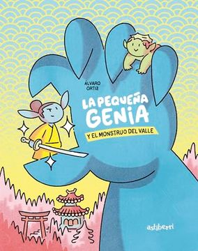 portada Pequeúa Genia y el Monstruo del Valle (in Spanish)