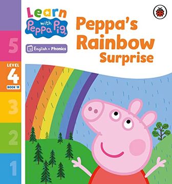 portada Learn With Peppa Phonics Level 4 Book 19 - Peppa's Rainbow Surprise (Phonics Reader) (en Inglés)