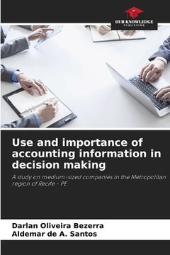 portada Use and importance of accounting information in decision making (in English)