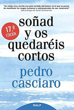 portada Soñad y os Quedaréis Cortos (in Spanish)