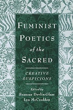portada Feminist Poetics of the Sacred: Creative Suspicions (Aar Cultural Criticism Series) (en Inglés)