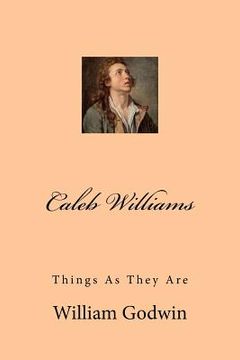 portada Caleb Williams: Things As They Are (in English)