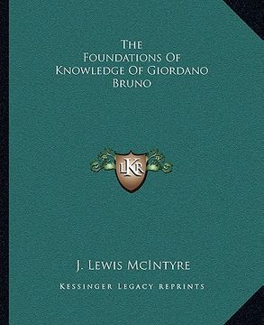 portada the foundations of knowledge of giordano bruno (in English)