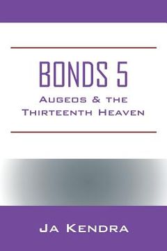 portada Bonds 5: Augeos & the Thirteenth Heaven (en Inglés)