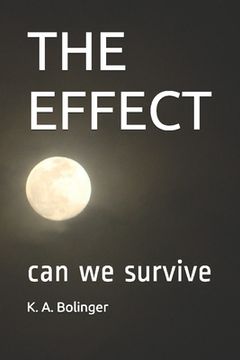 portada The Effect: can we survive (en Inglés)
