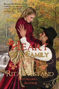 portada Heart of a Family: Book ONe of the Brides of the West Series (en Inglés)