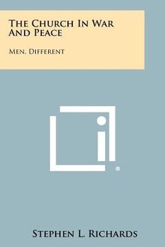 portada the church in war and peace: men, different (en Inglés)