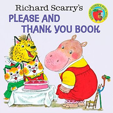 portada Richard Scarry's Please and Thank you Book (a Random House Pictureback) (en Inglés)