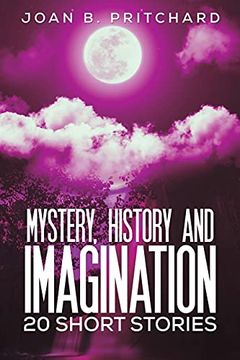 portada Mystery, History and Imagination: 20 Short Stories (in English)