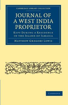 portada Journal of a West India Proprietor (Cambridge Library Collection - Slavery and Abolition) (in English)