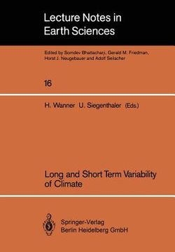 portada long and short term variability of climate: papers presented at a symposium held in bern, october 10-11, 1986 atmospheric research (in English)