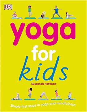 portada Yoga for Kids: Simple First Steps in Yoga and Mindfulness 