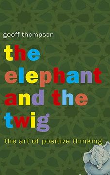 portada The Elephant and the Twig (en Inglés)