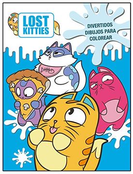 Libro Divertidos Dibujos Para Colorear (Lost Kitties. Actividades