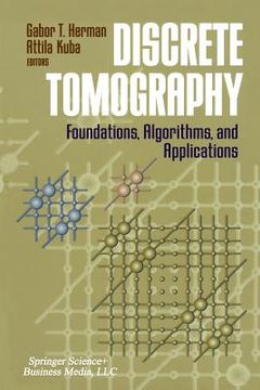 portada discrete tomography: foundations, algorithms, and applications (en Inglés)