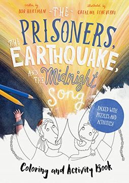 portada The Prisoners, the Earthquake, and the Midnight Song - Coloring and Activity Book: Packed with Puzzles and Activities (in English)