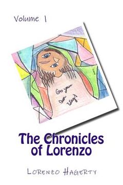 portada The Chronicles of Lorenzo: Volume 1 (en Inglés)