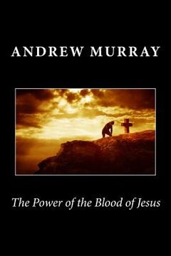 portada The Power of the Blood of Jesus (en Inglés)